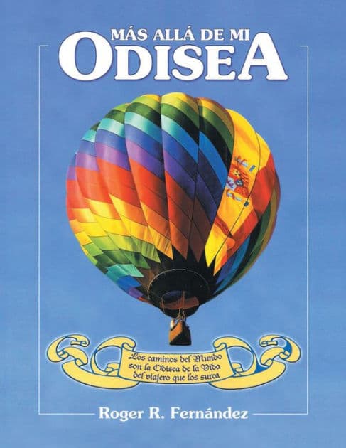 Más allá de mi Odisea by Roger R. Fernandez