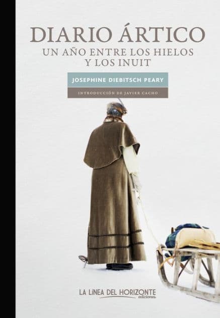 Diario ártico: Un año entre los hielos y los inuits by Josephine Diebitsch Peary