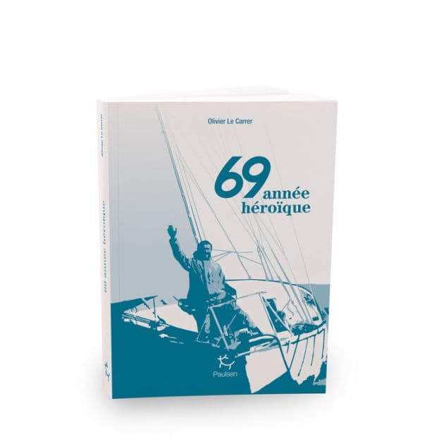 69 année héroïque by Olivier Le Carrer