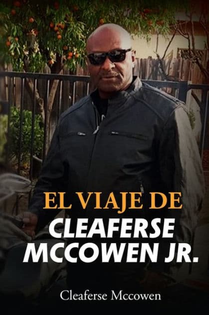 El viaje de Cleaferse Mccowen Jr. by Cleaferse Mccowen