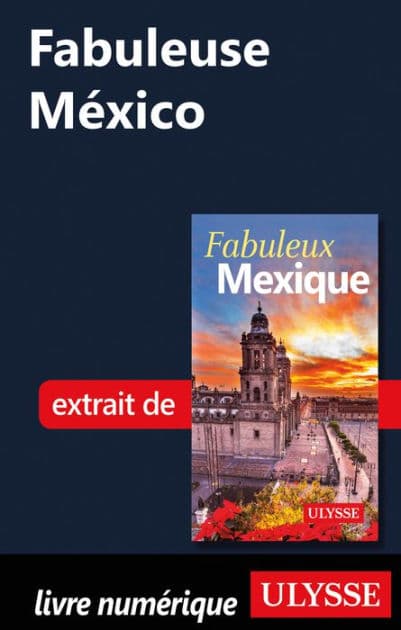 Fabuleuse México by Ouvrage Collectif