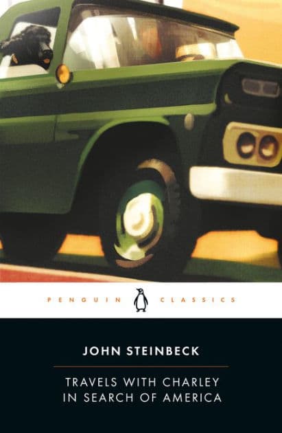 Travels with Charley: In Search of America by John Steinbeck