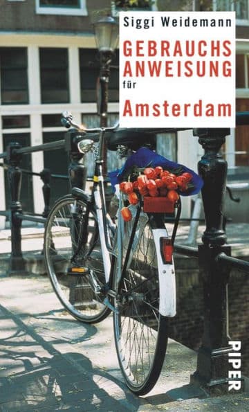 Gebrauchsanweisung für Amsterdam by Siggi Weidemann