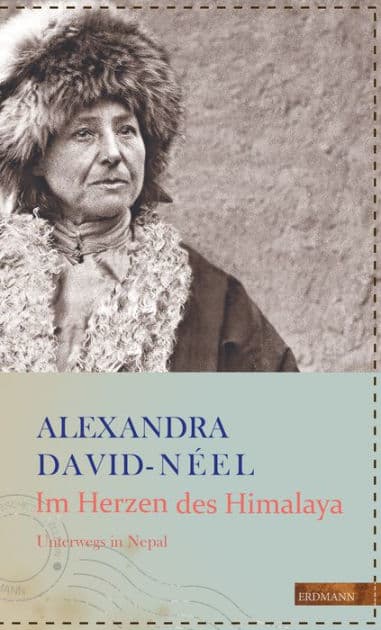 Im Herzen des Himalaya: Unterwegs in Nepal by Alexandra David-Neel
