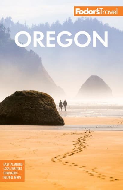 Fodor's Oregon by Fodor's Travel Publications