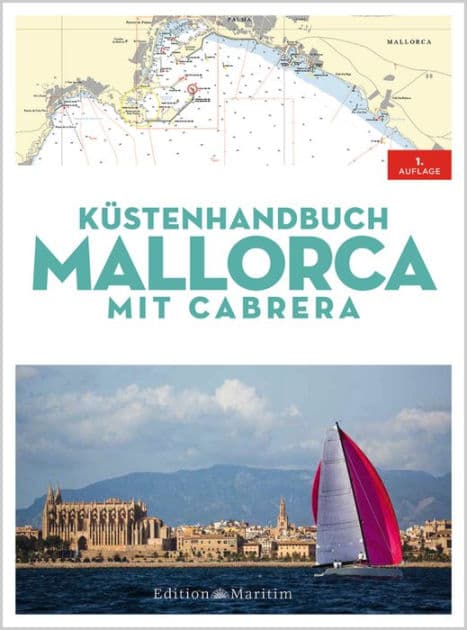 Küstenhandbuch Mallorca: mit Cabrera by Delius Klasing Verlag GmbH