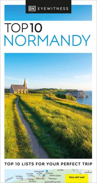 DK Top 10 Normandy by DK Travel