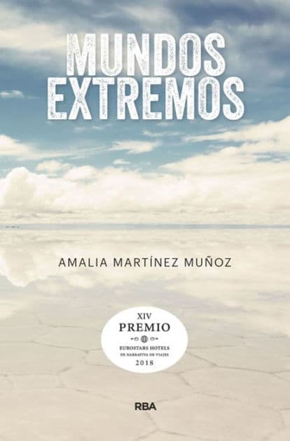 Mundos extremos by Amalia Martínez Muñoz