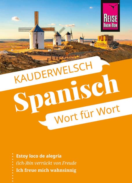 Reise Know-How Sprachführer Spanisch - Wort für Wort: Kauderwelsch-Band 16 by O'Niel V. Som