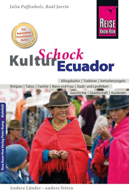 Reise Know-How KulturSchock Ecuador by Julia Paffenholz