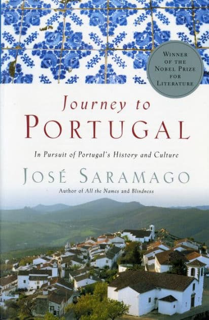Journey to Portugal: In Pursuit of Portugal's History and Culture by José Saramago