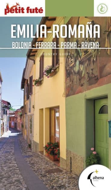 Emilia-Romaña (Bolonia, Ferrara, Parma, Rávena): E-Book by VVAA