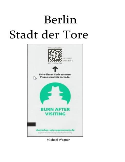 Berlin - Stadt der Tore: Momente by Michael Wagner