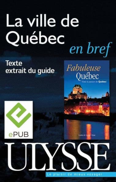 La ville de Québec en bref by Isabelle Chagnon