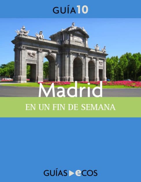 Madrid. En un fin de semana by Varios autores