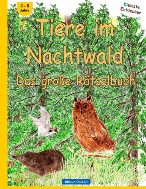BROCKHAUSEN - Tiere im Nachtwald - Das große Rätselbuch by Dortje Golldack