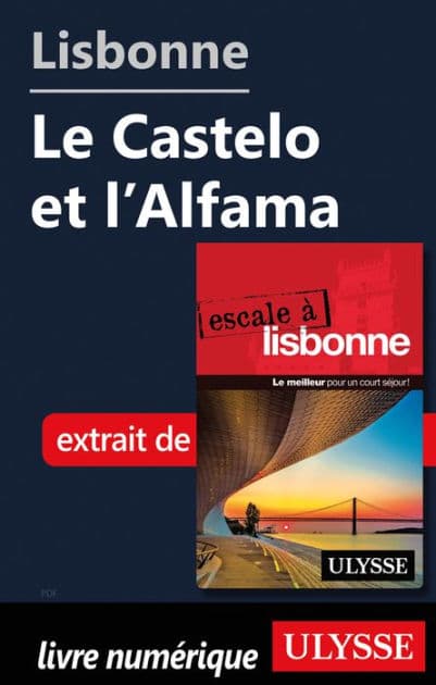 Lisbonne - Le Castelo et l'Alfama by Marc Rigole