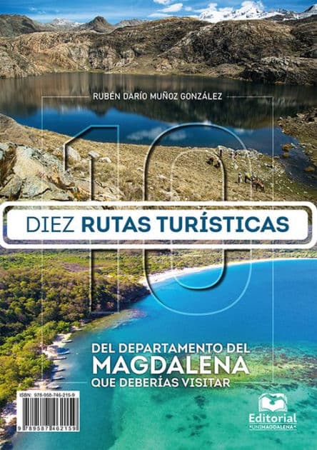 Diez rutas turísticas del departamento del Magdalena que deberías visitar by Rubén Muñoz González