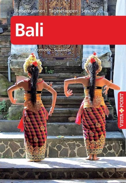 Bali - VISTA POINT Reiseführer A bis Z: Lombok · Komodo · Sulawesi by Michel Möbius