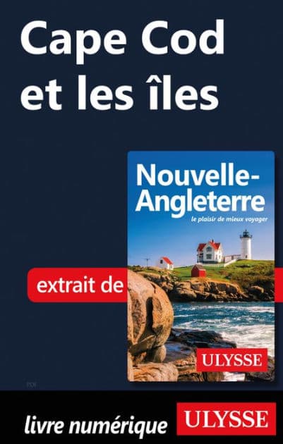Cape Cod et les îles by Ouvrage Collectif