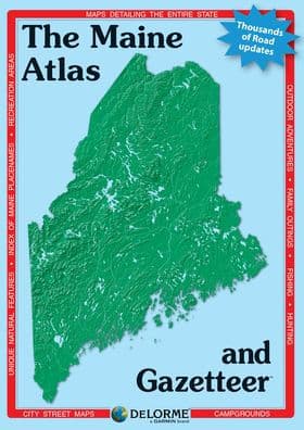 DeLorme Atlas & Gazetteer Maine by Delorme