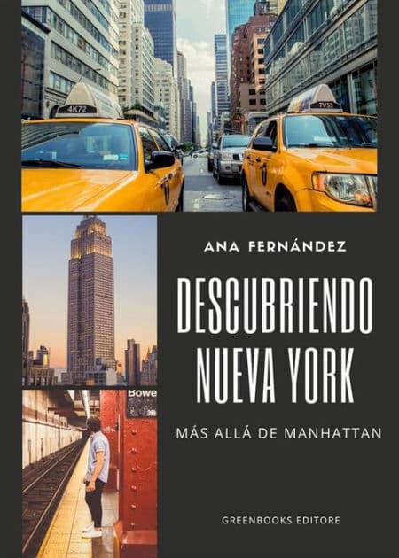 Descubriendo Nueva York: Más Allá de Manhattan by Ana Fernández