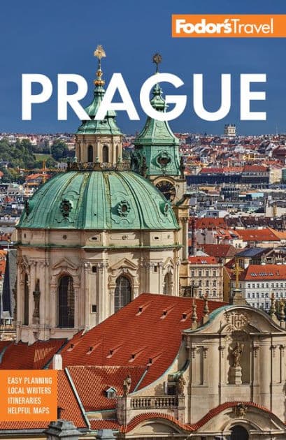 Fodor's Prague: with the Best of the Czech Republic by Fodor's Travel Publications