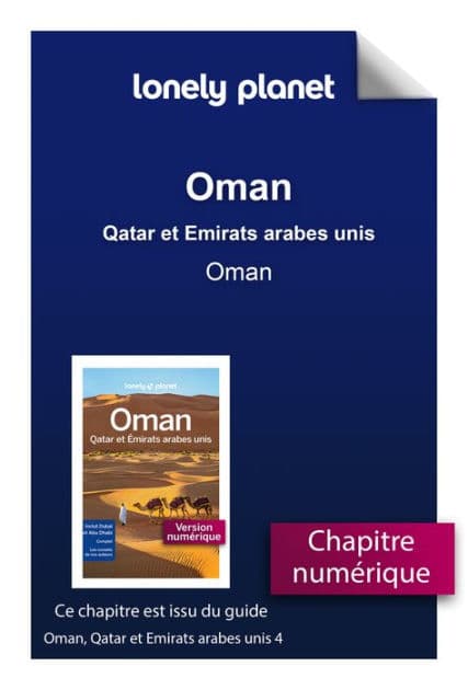 Oman, Qatar et Emirats arabes unis 4ed - Oman by Lonely Planet