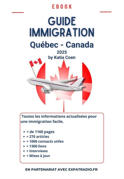 GUIDE IMMIGRATION QUEBEC CANADA by Katia Coen