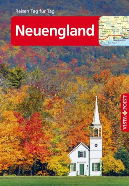 Neuengland - VISTA POINT Reiseführer Reisen Tag für Tag: Reiseführer by Hannah Glaser