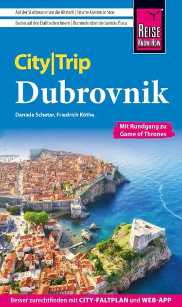 Reise Know-How CityTrip Dubrovnik (mit Rundgang zu Game of Thrones) by Daniela Schetar