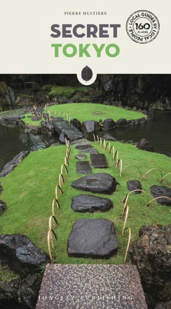 Secret Tokyo by Pierre Musti re Jonglez Publishing