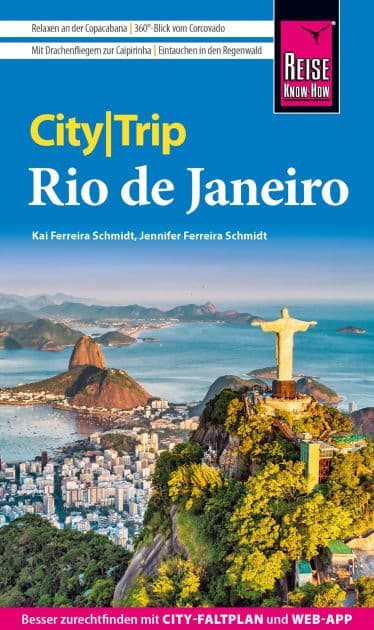 Reise Know-How CityTrip Rio de Janeiro by Jennifer Ferreira Schmidt