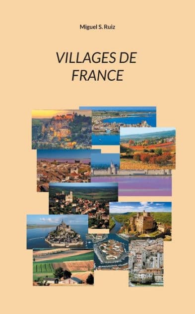 Villages de France by Miguel S Ruiz
