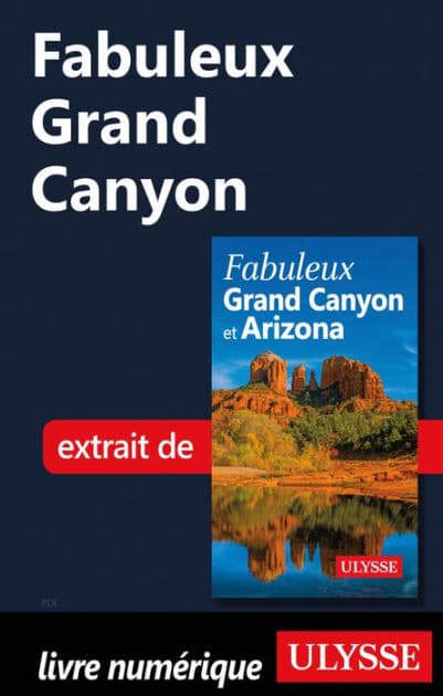 Fabuleux Grand Canyon by Ouvrage Collectif