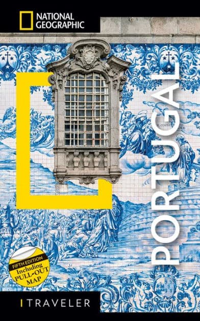 National Geographic Traveler Portugal 5th Edition by National Geographic