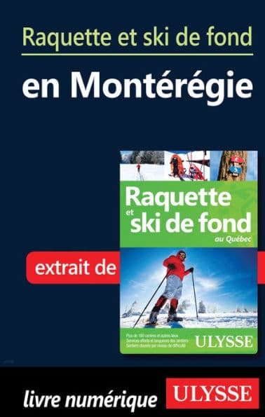 Raquette et ski de fond en Montérégie by Yves Séguin