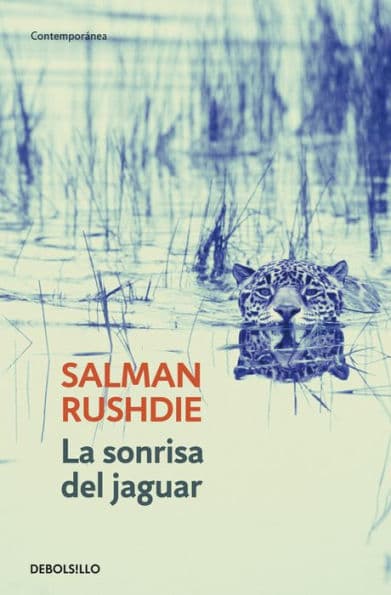 La sonrisa del jaguar (The Jaguar Smile) by Salman Rushdie