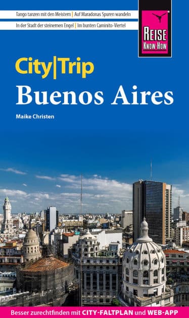Reise Know-How CityTrip Buenos Aires by Maike Christen