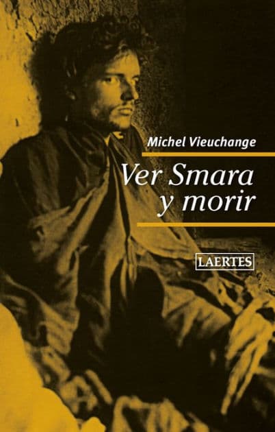 Ver Smara y morir by Michel Vieuchange