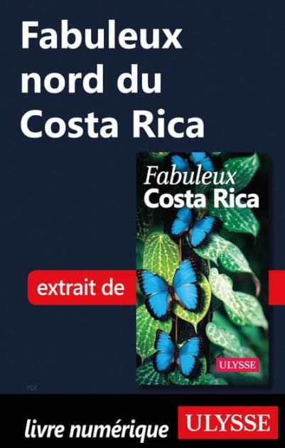 Fabuleux nord du Costa Rica by Ouvrage Collectif