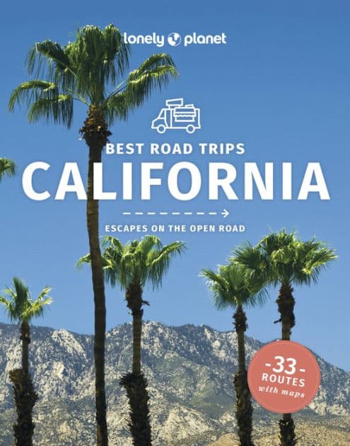 Lonely Planet Best Road Trips California by Andrew Bender