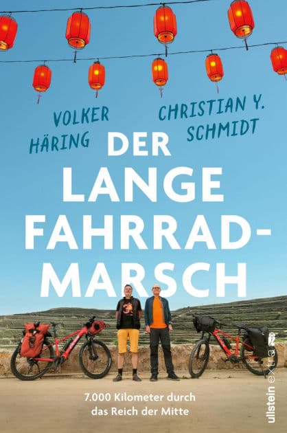 Der lange Fahrrad-Marsch: 7.000 Kilometer durch das Reich der Mitte Mit dem Rad durchs Reich der Mitte by Volker Häring
