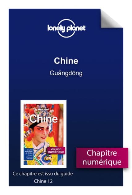 Chine 12ed - Guangdong by Lonely Planet