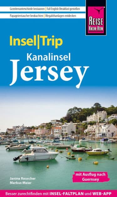 Reise Know-How InselTrip Jersey: mit Ausflug nach Guernsey by Markus Meier