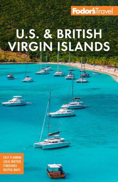 Fodor's U.S. & British Virgin Islands by Fodor's Travel Publications
