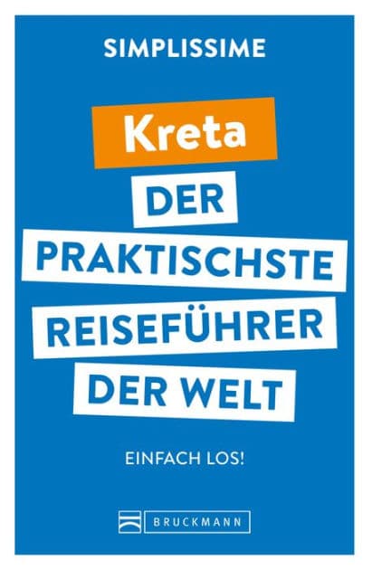 SIMPLISSIME - der praktischste Reiseführer der Welt Kreta: Einfach los! by Bruckmann Verlag