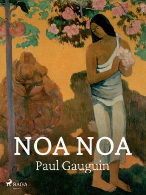 Noa Noa by Paul Gauguin