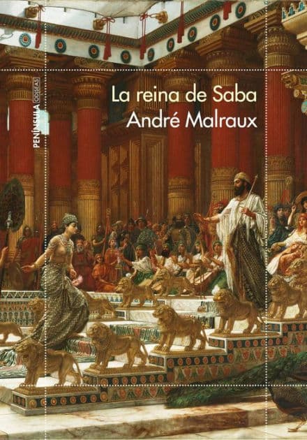 La reina de Saba by André Malraux