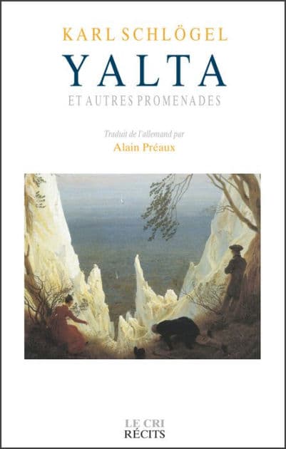 Yalta et autres promenades: Carnet de voyage by Karl Schlögel